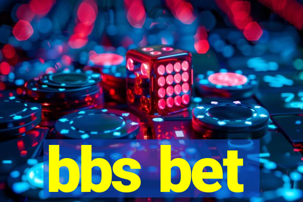 bbs bet